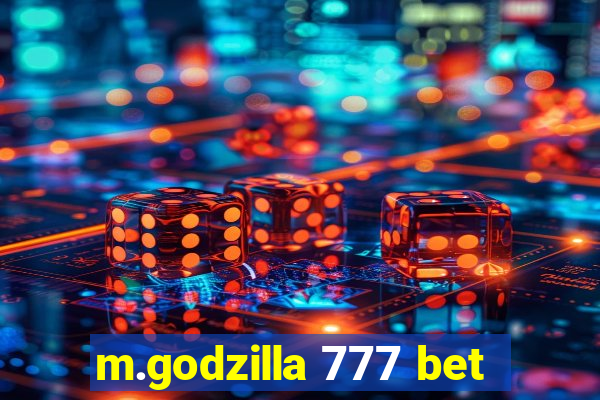 m.godzilla 777 bet