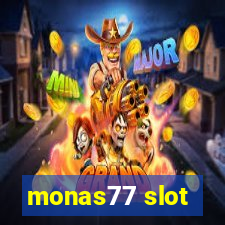 monas77 slot