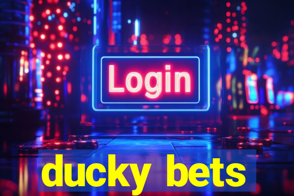 ducky bets