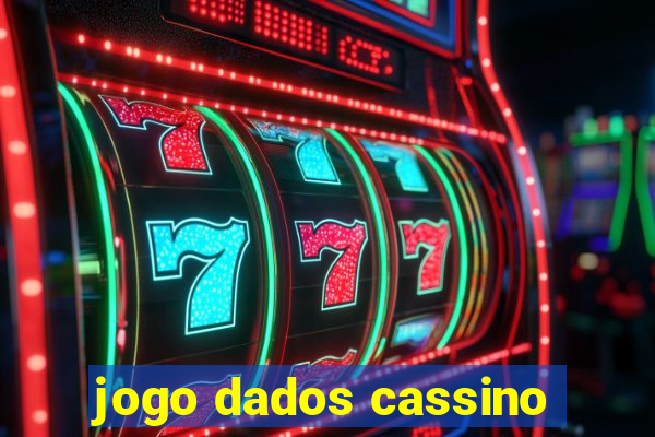 jogo dados cassino