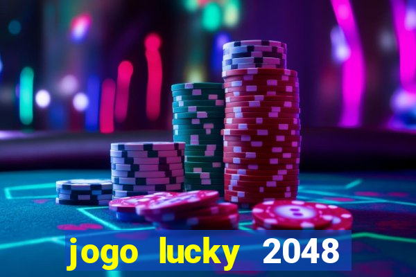 jogo lucky 2048 paga mesmo