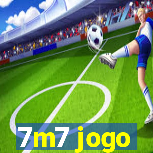 7m7 jogo