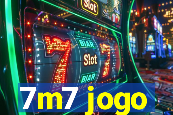 7m7 jogo