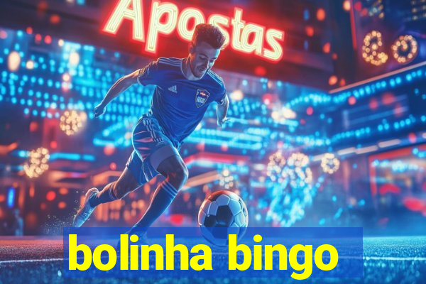 bolinha bingo