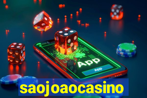 saojoaocasino