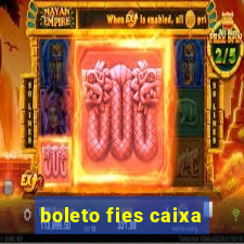 boleto fies caixa