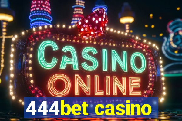 444bet casino