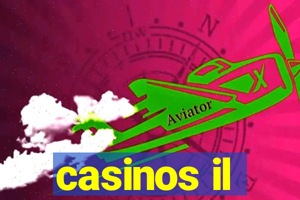 casinos il