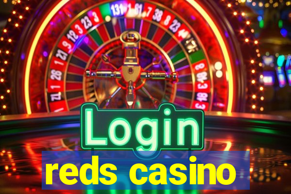 reds casino