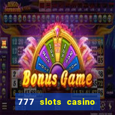 777 slots casino – new online slot machine games