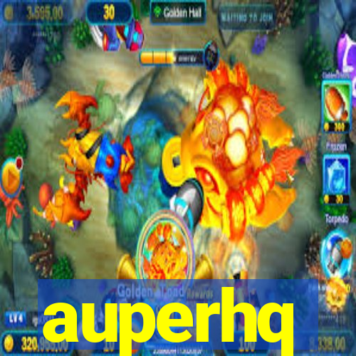 auperhq