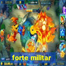 forte militar