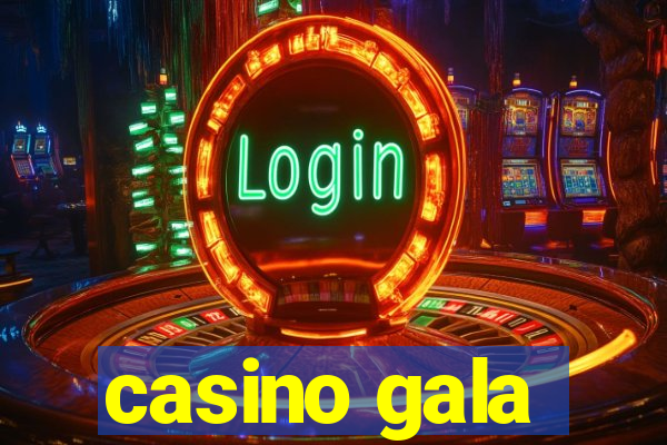 casino gala