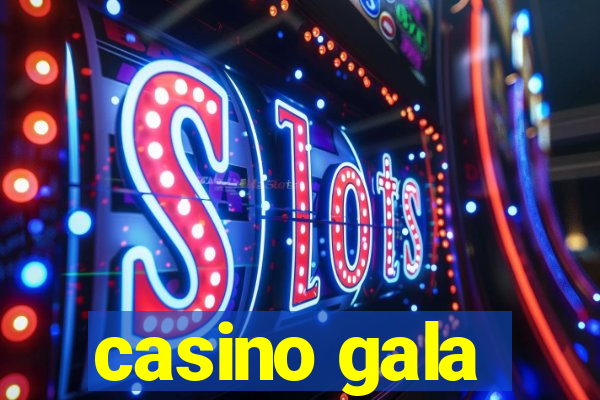 casino gala