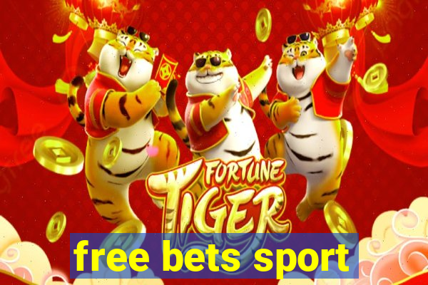 free bets sport