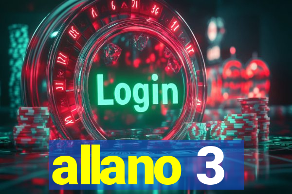 allano 3