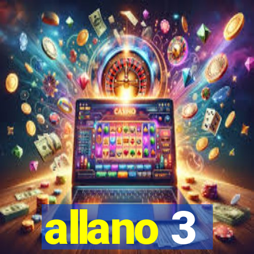 allano 3