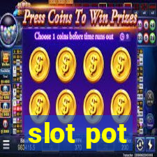 slot pot