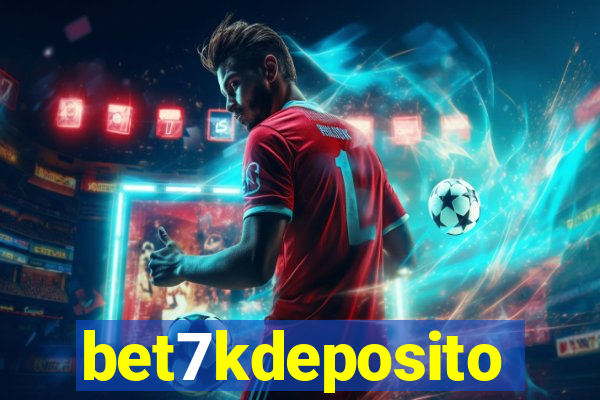 bet7kdeposito