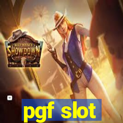 pgf slot