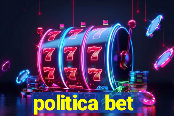 politica bet