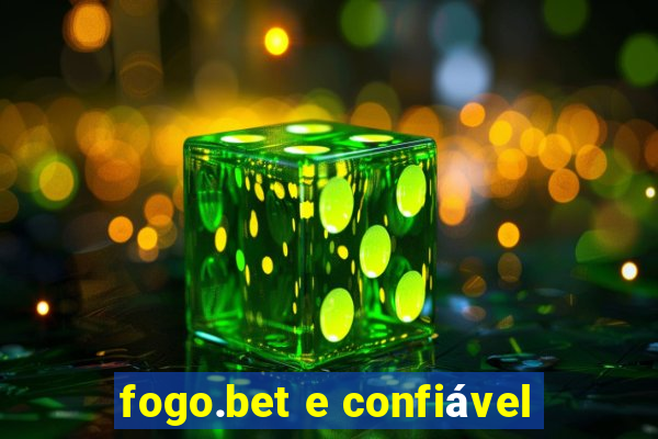 fogo.bet e confiável