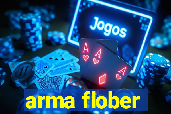 arma flober