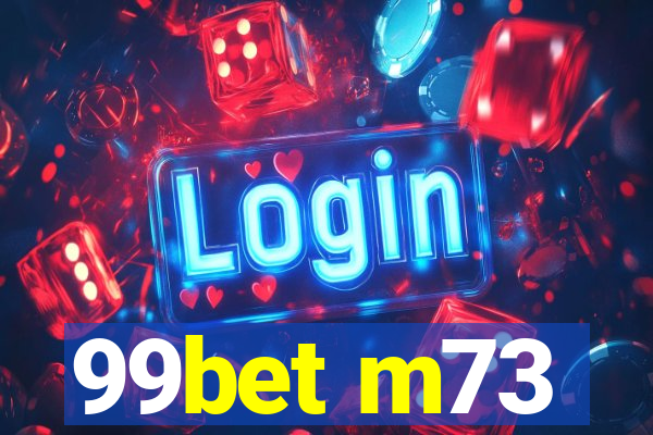 99bet m73