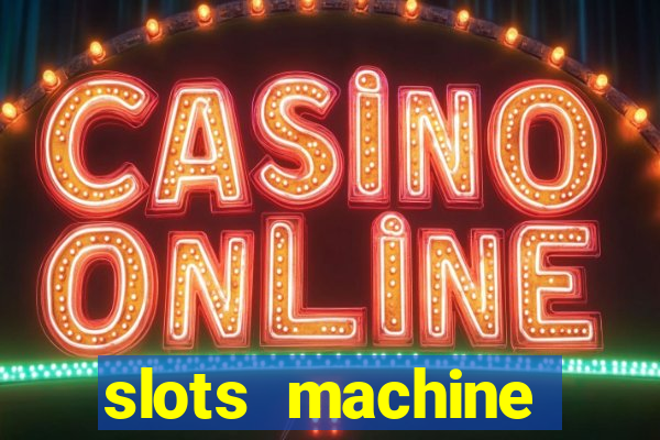 slots machine gratis 2022