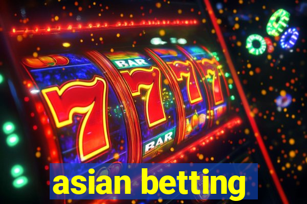 asian betting