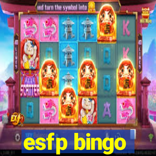 esfp bingo