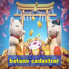 betano cadastrar