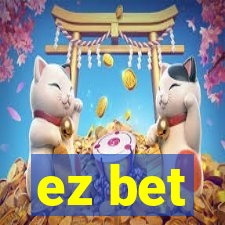 ez bet