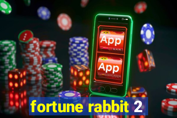 fortune rabbit 2