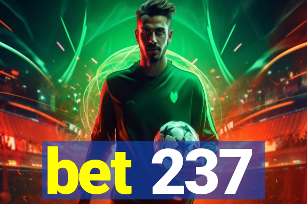 bet 237