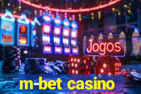 m-bet casino