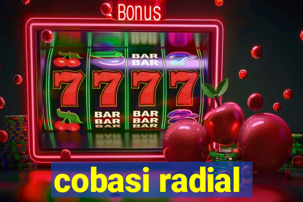 cobasi radial