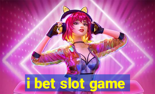 i bet slot game