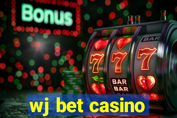 wj bet casino