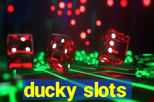 ducky slots