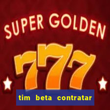 tim beta contratar pacote adicional