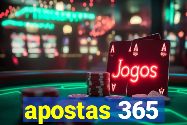 apostas 365