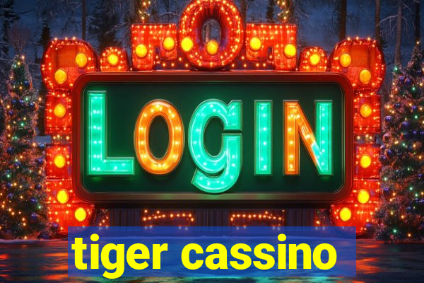 tiger cassino