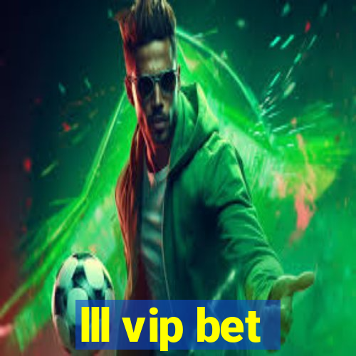 lll vip bet