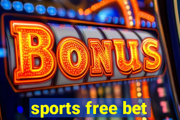 sports free bet