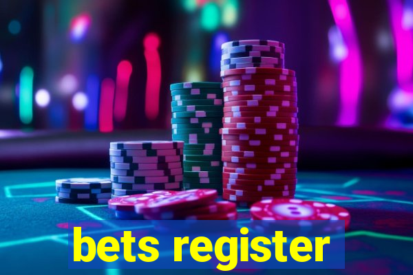 bets register