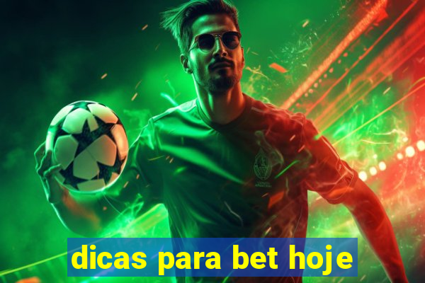 dicas para bet hoje