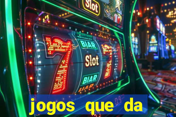 jogos que da b么nus no cadastro