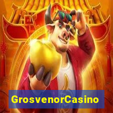 GrosvenorCasino