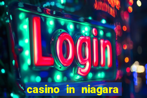 casino in niagara falls ontario